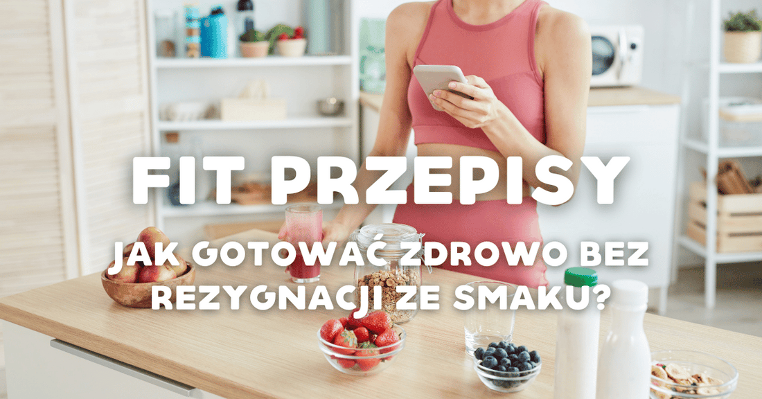 Fit przepisy: Stwórz zdrowe posiłki, nie rezygnując ze smaku!