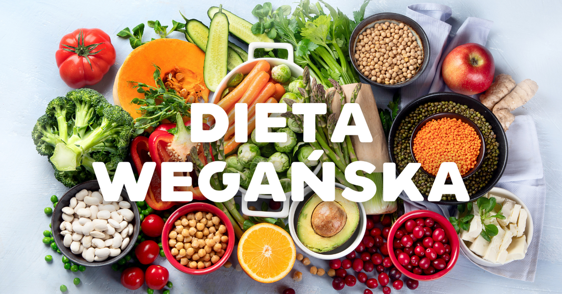 Dieta wegańska okiem dietetyka
