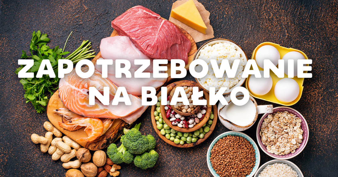 Ile białka dziennie potrzebuje Twoje ciało?