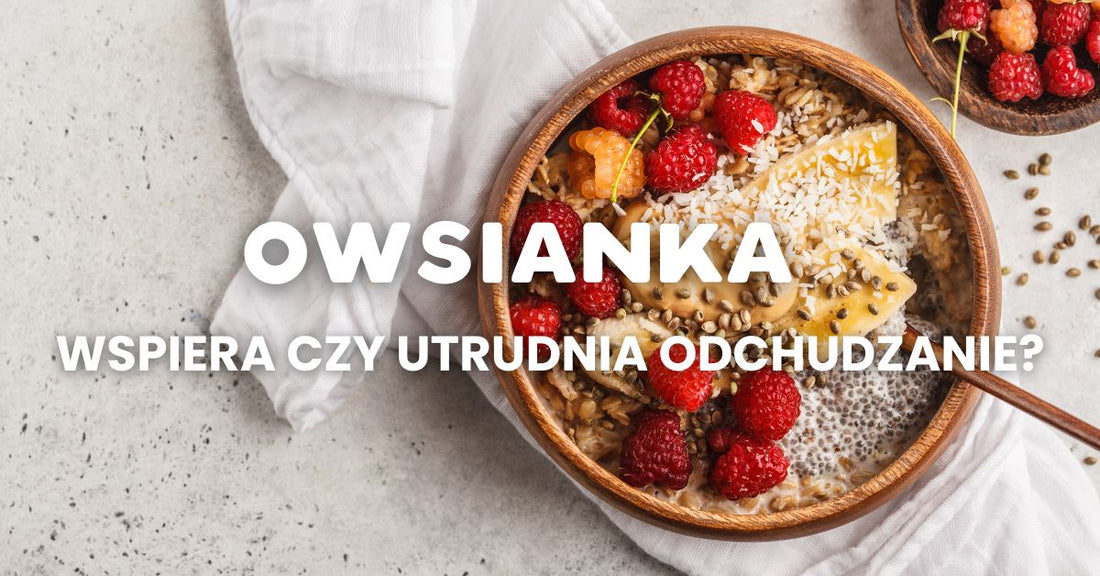 Czy owsianka na śniadanie może sabotować Twoje odchudzanie?